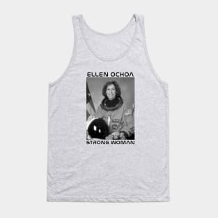 Ellen Ochoa - Strong Woman Tank Top